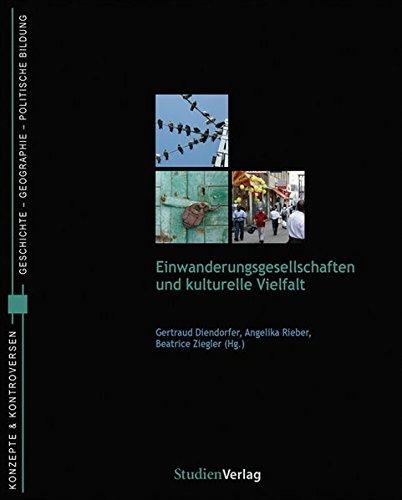 Einwanderungsgesellschaften und kulturelle Vielfalt