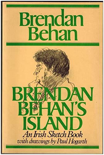 Brendan Behan's Island: An Irish Sketch-book