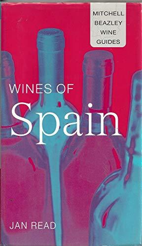 Wines of Spain (Nitchell Beazley Wine Guides)