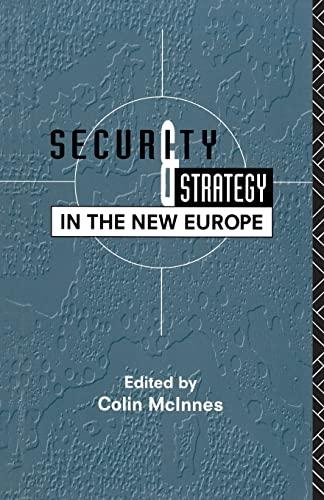 Security and Strategy in the New Europe