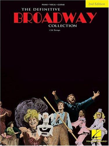 The Definitive Broadway Collection: 142 Songs (Definitive Collections)