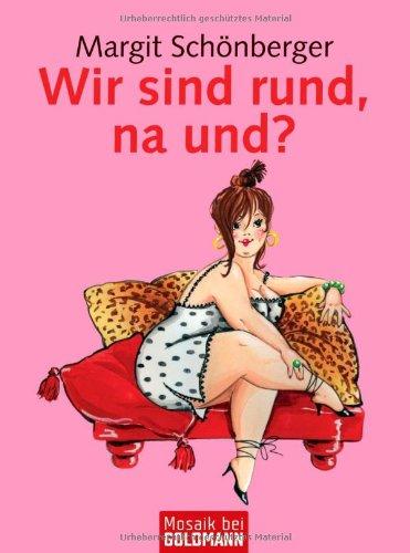 Wir sind rund, na und?