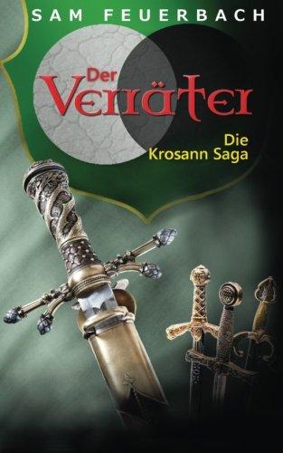 Der Verräter: Die Krosann-Saga