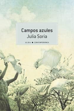 Campos azules (Contemporánea, Band 49)