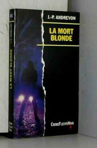 La Mort blonde