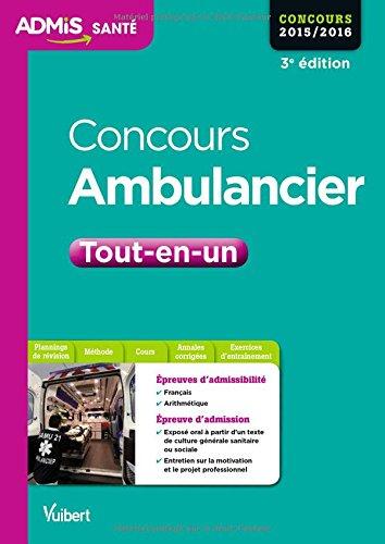 Concours ambulancier : tout-en-un : concours 2015-2016