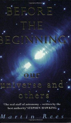 Before the Beginning: Our Universe and Others