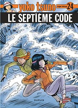 Yoko Tsuno. Vol. 24. Le septième code