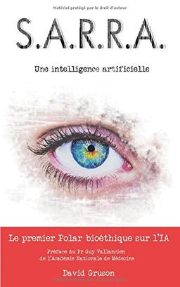 S.A.R.R.A. : une intelligence artificielle