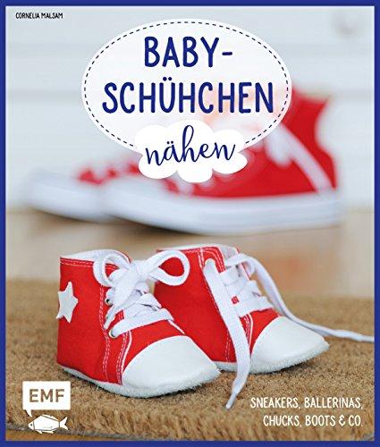 Babyschühchen nähen – Sneakers, Ballerinas, Chucks, Boots & Co.