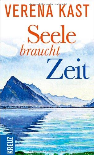 Seele braucht Zeit