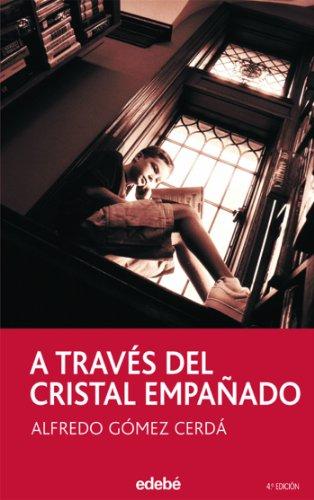 A través del cristal empañado (PERISCOPIO, Band 4)