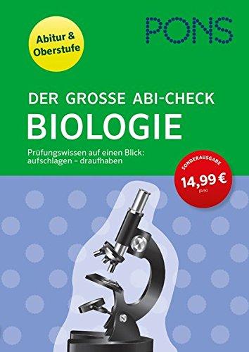 PONS Der große Abi-Check Biologie: Für Oberstufe und Abitur