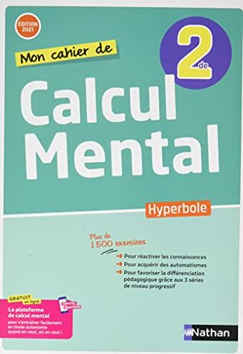 Mon cahier de calcul mental Hyperbole 2de