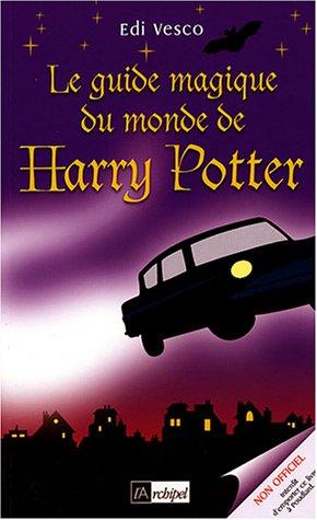 Le Guide magique du monde de Harry Potter