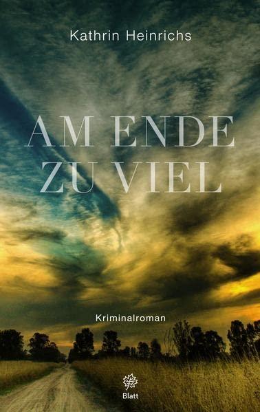 Am Ende zu viel: Anton und Zofia: der 3. Fall