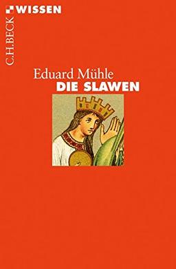 Die Slawen (Beck'sche Reihe)