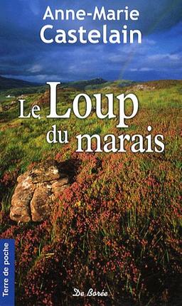 Le loup du marais