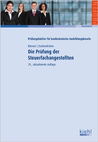 Die Prüfung der Steuerfachangestellten