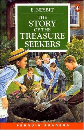 The Story of the Treasure Seekers (Penguin Readers: Level 2)