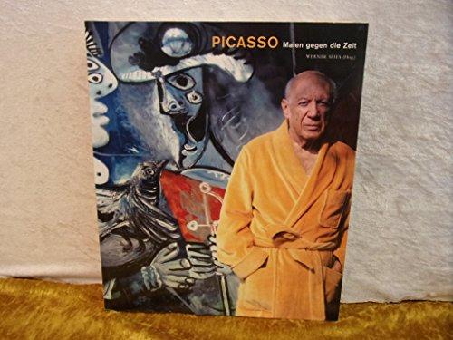 Picasso. Malen gegen die Zeit