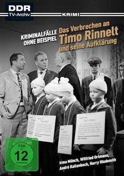 Das Verbrechen an Timo Rinnelt und seine Aufklärung (Kriminalfälle ohne Beispiel) (DDR TV-Archiv)