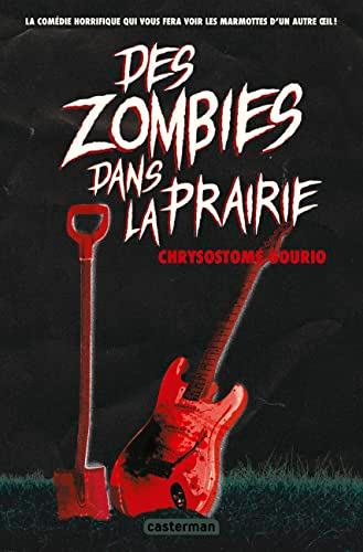 Des zombies dans la prairie