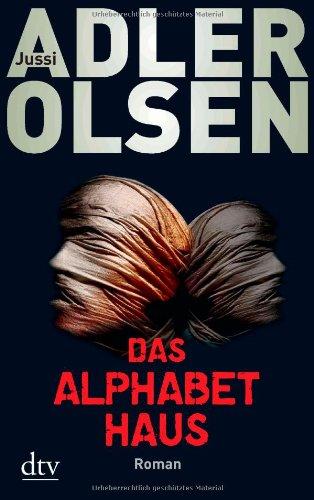 Das Alphabethaus: Roman