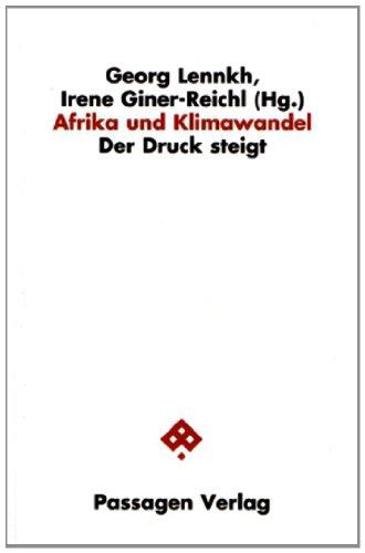 Klimawandel in Afrika: Der Druck steigt