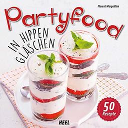 Partyfood: In hippen Gläschen