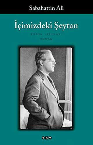 icimizdeki Seytan: Bütün yapitlari