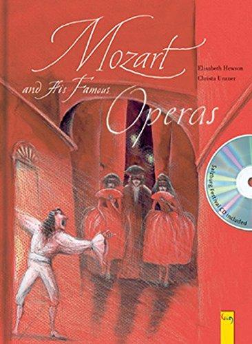 Mozart and His Famous Operas: A Picture Book