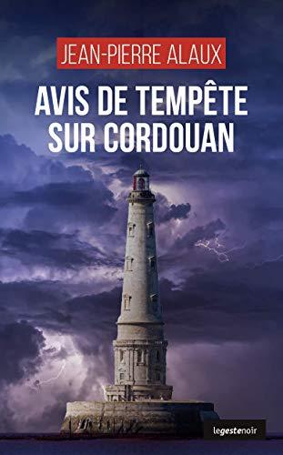 Avis de tempête sur Cordouan