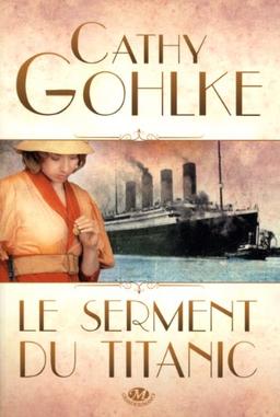 Le serment du Titanic