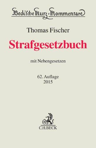 Strafgesetzbuch: mit Nebengesetzen