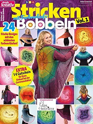 simply kreativ - Stricken mit Farbverlaufs-Bobbeln, Vol. 1 - 24 frische Designs mit den schönsten Farbverläufen