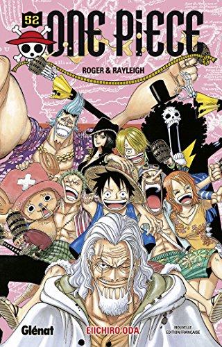 One Piece : édition originale. Vol. 52. Roger & Rayleigh