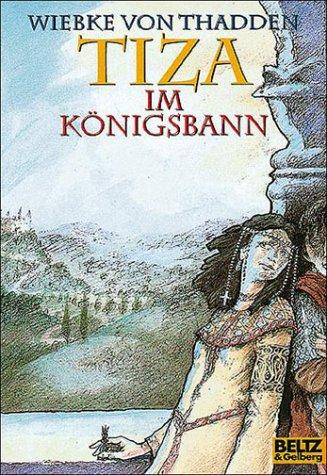 Tiza im Königsbann