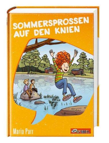 Sommersprossen auf den Knien (Dein Spiegel-Edition)