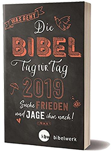 Was geht: Die Bibel Tag für Tag 2019