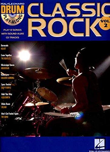 Drum Play-Along Volume 2: Classic Rock Drums Book / Cd: Play-Along, CD für Schlagzeug (Hal Leonard Drum Play-Along)