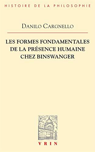 Les formes fondamentales de la présence humaine chez Binswanger