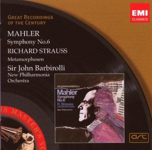 Mahler: Symphony No 6 / Strauss: Metamorphosen