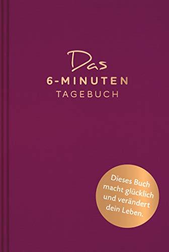 Das 6-Minuten-Tagebuch (madeira): Ein Buch, das dein Leben verändert