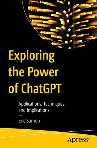 Exploring the Power of ChatGPT: Applications, Techniques, and Implications