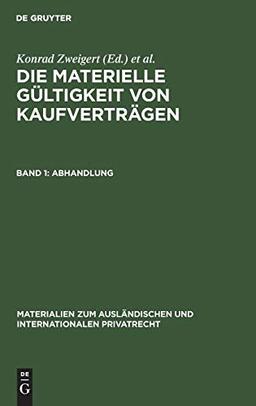 Abhandlung (Materialien zum ausländischen und internationalen Privatrecht, 9/I, Band 9)