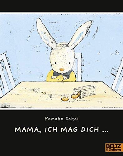 Mama, ich mag dich ...