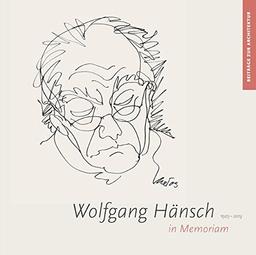 Wolfgang Hänsch (1929-2013): in Memoriam