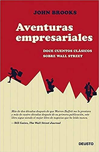 Aventuras empresariales : doce cuentos clásicos sobre Wall Street (Deusto)