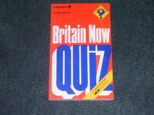 Britain Now Quiz (Quiz Books)